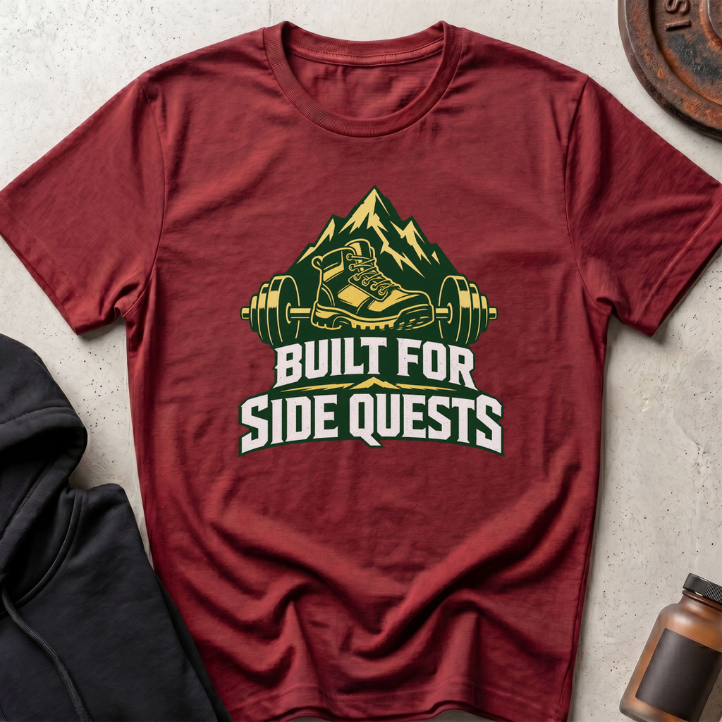 Built for Side Quests Useful Strength T-shirt