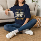 Chapter Two Strength T-shirt