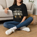Chapter Two Strength T-shirt